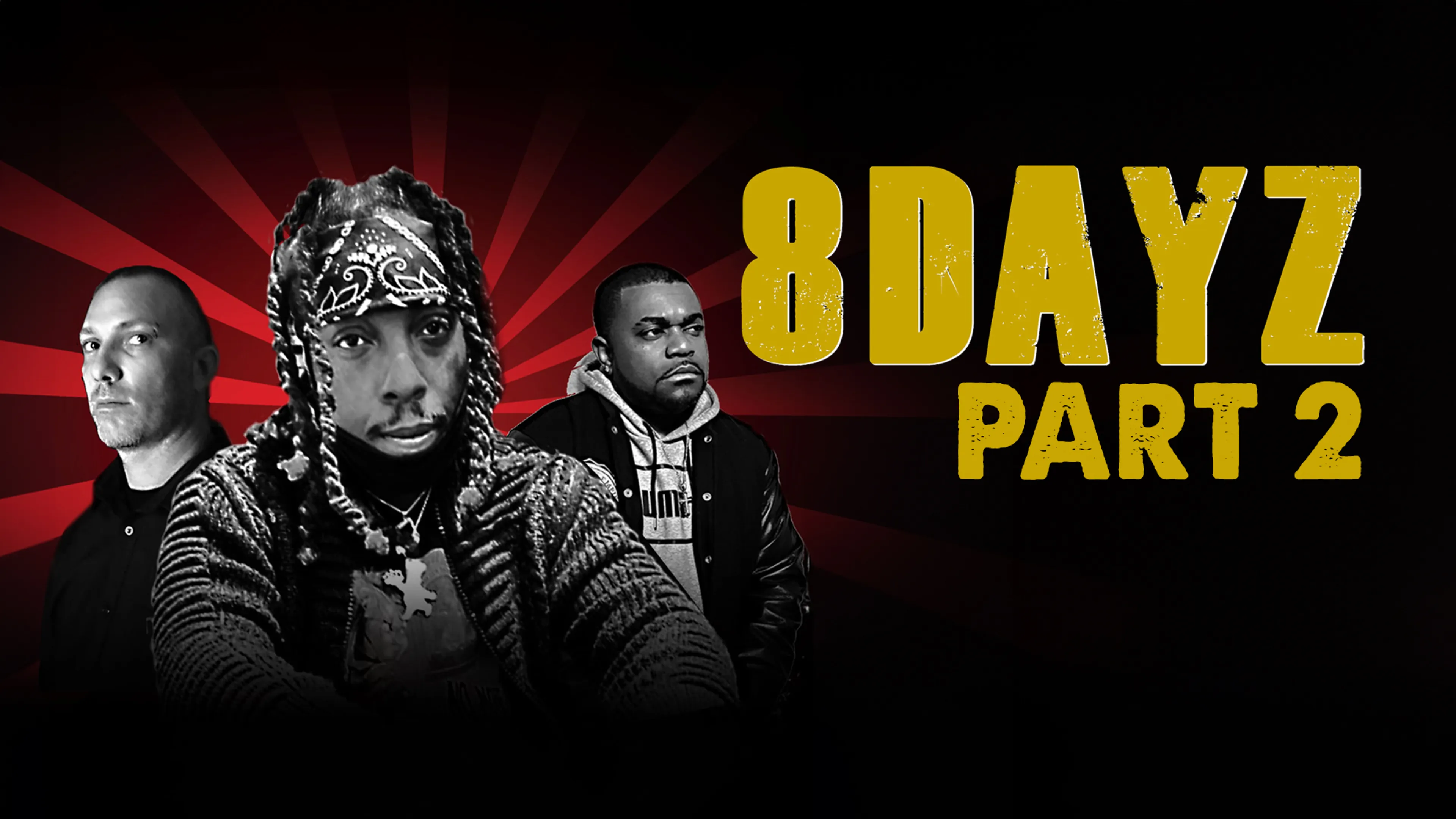 8 Dayz : Part 2 poster